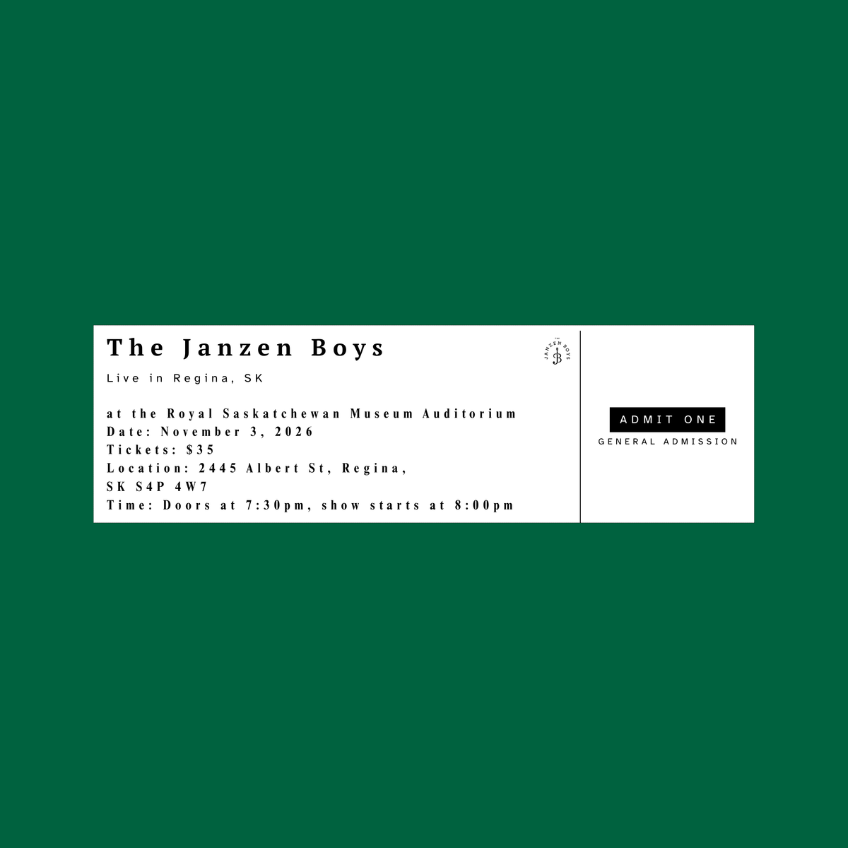 ONE Ticket to The Janzen Boys Live in Regina, SK - Tuesday, November 3rd