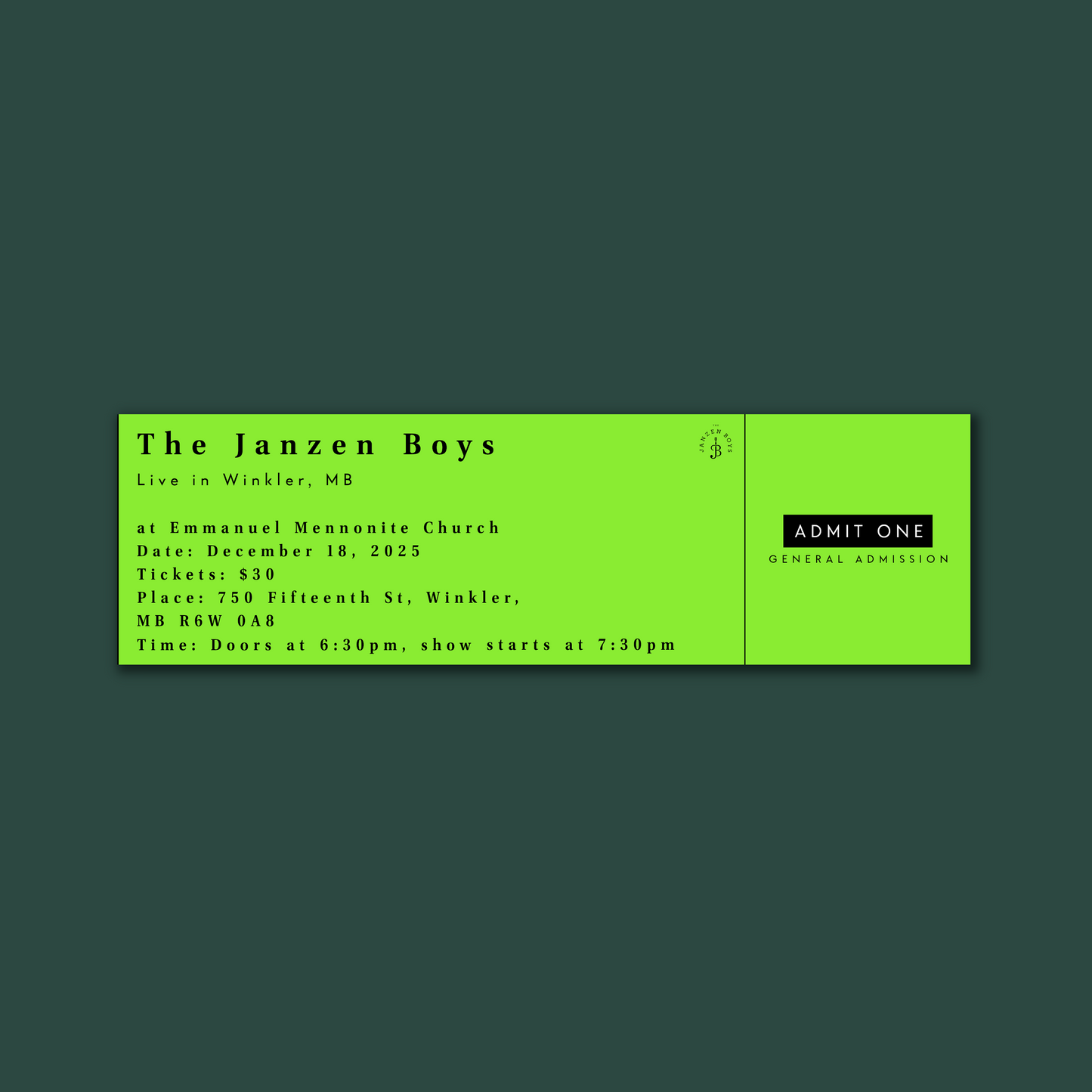 ONE Ticket to The Janzen Boys Live in Winkler - Saturday, February 14th