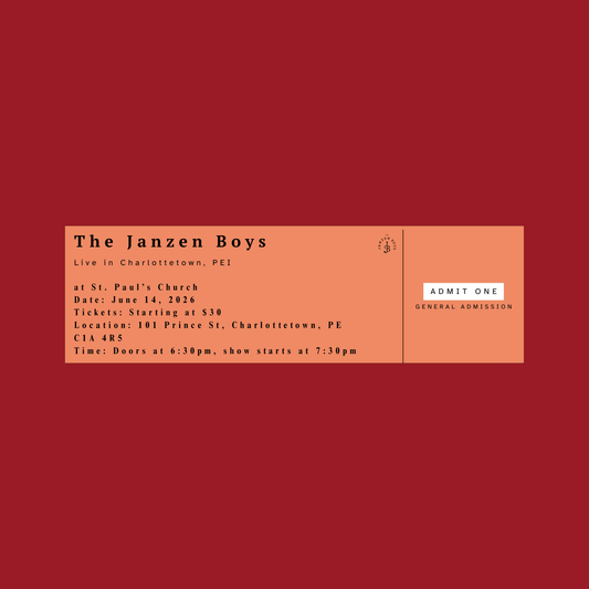 ONE Ticket to The Janzen Boys Live in Charlottetown - Sunday, June 14th