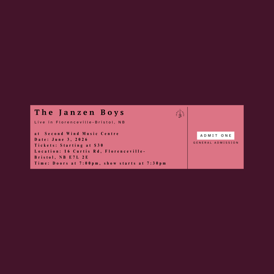 ONE Ticket to The Janzen Boys Live in Florenceville-Bristol - Wednesday, June 3rd