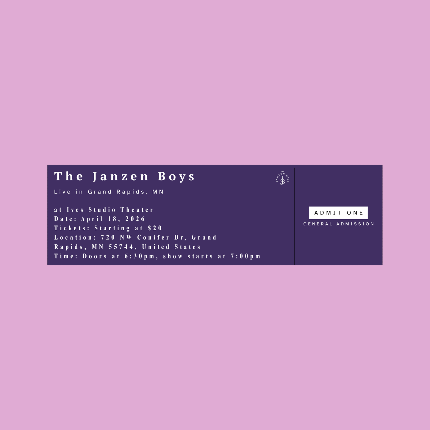 ONE Ticket to The Janzen Boys Live in Grand Rapids - Saturday, April 18th