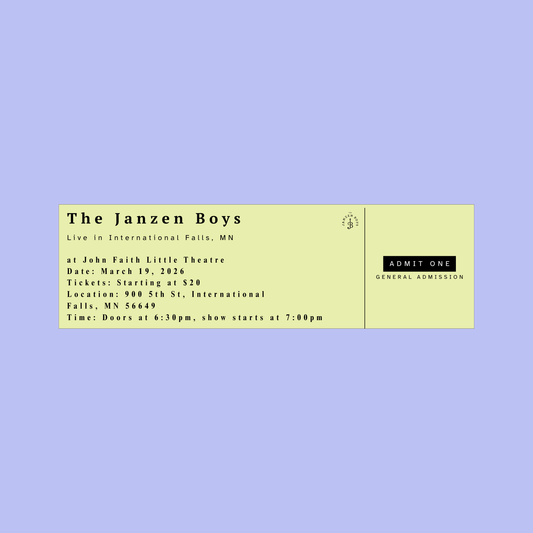 ONE Ticket to The Janzen Boys Live in International Falls - Thursday, March 19th
