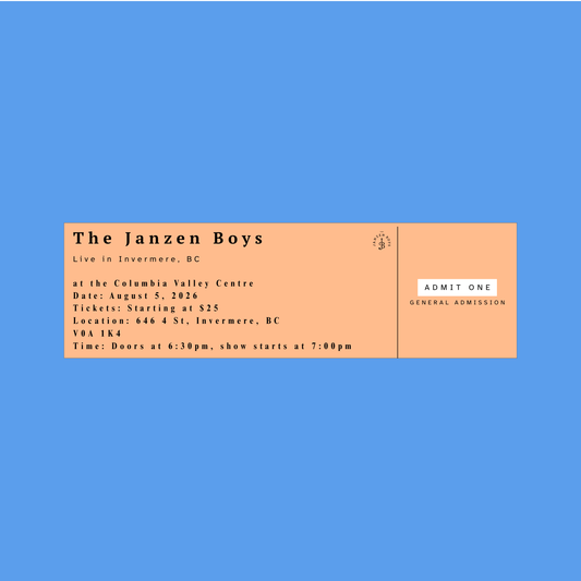 ONE Ticket to The Janzen Boys Live in Invermere - Wednesday, August 5th