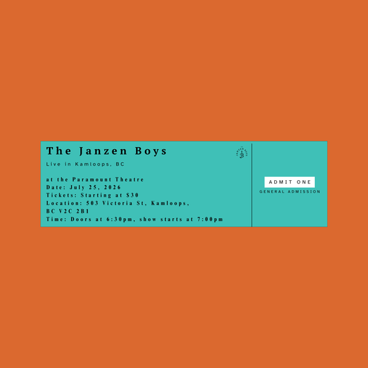 ONE Ticket to The Janzen Boys Live in Kamloops - Saturday, July 25th