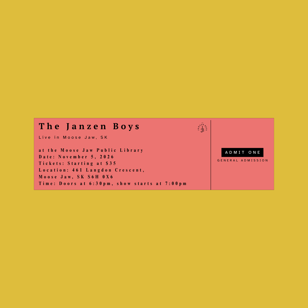 ONE Ticket to The Janzen Boys Live in Moose Jaw, SK - Thursday, November 5th