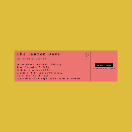 ONE Ticket to The Janzen Boys Live in Moose Jaw, SK - Thursday, November 5th