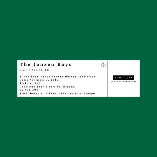 ONE Ticket to The Janzen Boys Live in Regina, SK - Tuesday, November 3rd