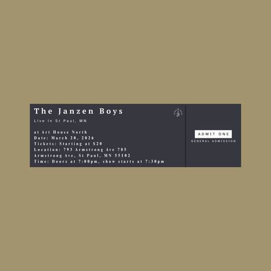 ONE Ticket to The Janzen Boys Live in Saint Paul - Friday, March 20th